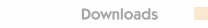 Downloads
